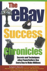 Enlarge image Cover: The eBay Success Chronicles - Atlantic Publishing Co