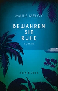 Abbildung von: Bewahren Sie Ruhe - Kein & Aber