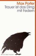 Cover: Trauer ist das Ding mit Federn - Kein & Aber
