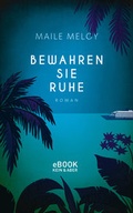 Cover: Bewahren Sie Ruhe - Kein & Aber