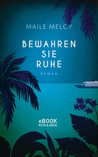 Abbildung von: Bewahren Sie Ruhe - Kein & Aber