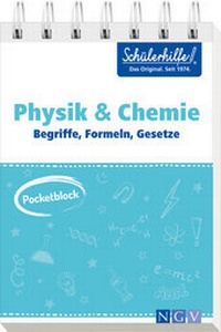 Abbildung von: Pocketblock Physik + Chemie - Begriffe, Formeln, Gesetze - Naumann & Göbel