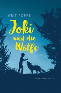 Enlarge image Cover: Joki und die Wölfe - Peter Hammer Verlag