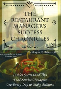 Enlarge image Cover: The Restaurant Manager's Success Chronicles - Atlantic Publishing Co