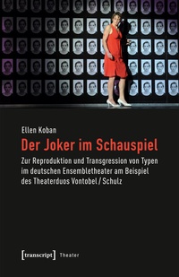 Abbildung von: Der Joker im Schauspiel - transcript