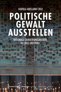Abbildung von: Politische Gewalt ausstellen - transcript