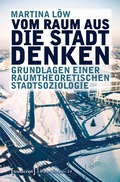 Cover: Vom Raum aus die Stadt denken - transcript