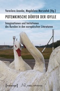 Cover: Potemkinsche D&ouml;rfer der Idylle - transcript