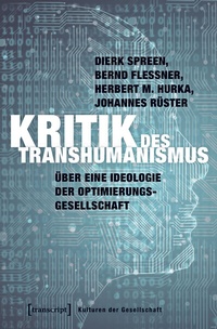 Enlarge image Cover: Kritik des Transhumanismus - transcript