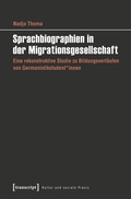 Cover: Sprachbiographien in der Migrationsgesellschaft - transcript