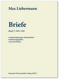 Enlarge image Cover: Max Liebermann: Briefe - Deutscher Wissenschaftsverlag