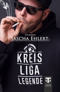 Cover: Kreisligalegende - Titus Verlag
