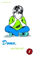 Cover: Domo, wer bist du? - Gottes Wort und Leben