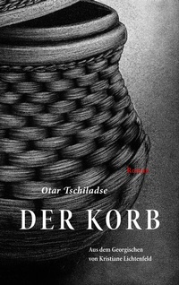Abbildung von: Der Korb ?????? - Matthes & Seitz Berlin