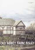 Cover: Old Abbey Farm, Risley - Oxford Archaeology