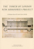 Cover: The Tower of London New Armouries Project - Oxford Archaeology