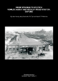 Enlarge image Cover: From Studium to Station - Oxford Archaeology