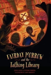 Enlarge image Cover: Fairday Morrow and the Talking Library - Willow Press