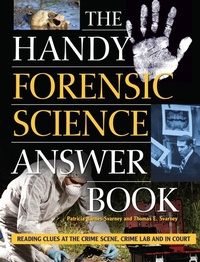 Enlarge image Cover: The Handy Forensic Science Answer Book - Visible Ink Press