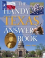 Cover: The Handy Texas Answer Book - Visible Ink Press
