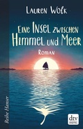 Cover: Eine Insel zwischen Himmel und Meer - dtv