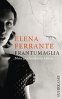 Cover: Frantumaglia - Suhrkamp