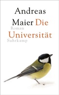Cover: Die Universit&auml;t - Roman (Ortsumgehung 6) - Suhrkamp