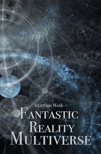 Enlarge image Cover: Fantastic Reality - Books on Demand