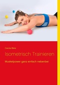 Cover: Isometrisch trainieren - Books on Demand