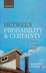 Cover: Between Probability and Certainty - OUP eBook