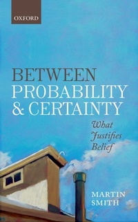 Enlarge image Cover: Between Probability and Certainty - OUP eBook