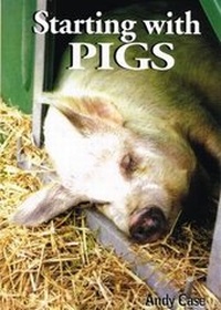 Enlarge image Cover: Starting with Pigs - Broad Leys Publishing Limited
