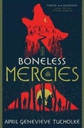 Cover: The Boneless Mercies - Farrar, Straus and Giroux (BYR)