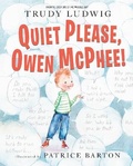 Cover: Quiet Please, Owen McPhee! - Knopf Books for Young Readers