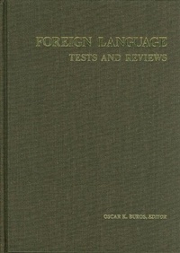 Enlarge image Cover: Foreign Language Tests and Reviews - Buros Institute of Mental Measurements,U.S.
