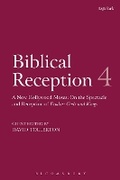 Cover: Biblical Reception, 4 - T.& T.Clark Ltd