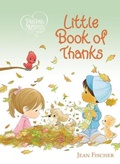 Cover: Precious Moments: Little Book of Thanks - Tommy Nelson