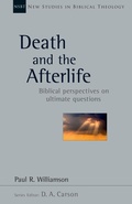 Cover: Death and the Afterlife: Volume 44 - IVP Academic