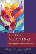 Cover: A Life of Meaning - Central Conference of American Rabbis