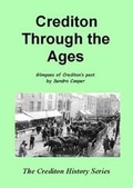 Cover: Crediton Through the Ages - Crediton Area History & Museum Society