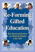 Cover: Re-Forming Gifted Education - Great Potential Press Inc