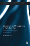Cover: Democracy and Transparency in the Indian State - Routledge