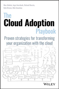 Abbildung von: The Cloud Adoption Playbook - Jossey-Bass