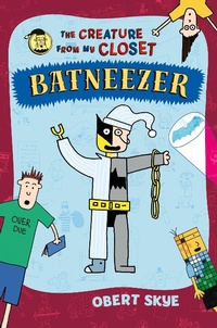 Enlarge image Cover: Batneezer - St Martin's Press