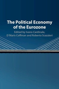 Enlarge image Cover: The Political Economy of the Eurozone - Cambridge University Press