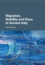 Cover: Migration, Mobility and Place in Ancient Italy - Cambridge University Press