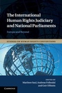 Cover: The International Human Rights Judiciary and National Parliaments - Cambridge University Press