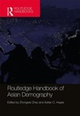 Cover: Routledge Handbook of Asian Demography - Routledge