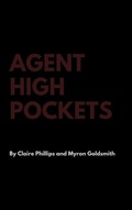 Cover: Agent High Pockets - Lulu.com