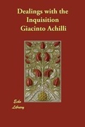 Cover: Dealings with the Inquisition - Echo Library